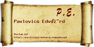 Pavlovics Edvárd névjegykártya